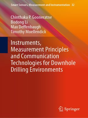 cover image of Instruments, Measurement Principles and Communication Technologies for Downhole Drilling Environments